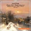 Josef Suk&nbsp;-&nbsp;Trio pour piano - Quatuor pour piano