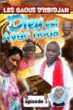 Gaous d' Abidjan - Dieu est avec nous - Episode 1&nbsp;-&nbsp;Afrique