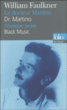 Le docteur Martino&nbsp;-&nbsp;William Faulkner