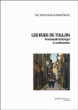 Les rues de Toulon&nbsp;-&nbsp;Tony Marmottans, André Bérutti