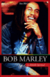 Bob Marley : le prophète spirituel&nbsp;-&nbsp;Ian McCann