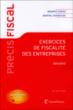 Exercices de fiscalité des entreprises&nbsp;-&nbsp;Martial Chadefaux