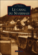 Le canal du Nivernais&nbsp;-&nbsp;Paul de Haut