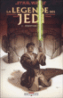 Star Wars, La légende des Jedi T6&nbsp;-&nbsp;Kevin J. Anderson, Chris Gossett