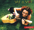 Vis A Vies&nbsp;-&nbsp;Première