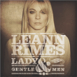 Leann Rimes&nbsp;-&nbsp;Lady and gentlemen