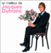 Jacques Dutronc&nbsp;-&nbsp;Le meilleur de Jacques Dutronc