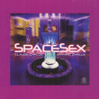 Musique Electronique&nbsp;-&nbsp;Spacesex