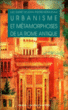Urbanisme et métamorphoses de la Rome antique&nbsp;-&nbsp;Jean-Pierre Néraudau, Loïc Duret