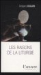 Les raisons de la liturgie&nbsp;-&nbsp;Grégory Solari