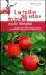 Taille des arbres fruitiers&nbsp;-&nbsp;Jacques Beccaletto, Denis Retournard