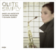 Angelika Niescier&nbsp;-&nbsp;Quite simply