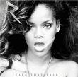 Rihanna&nbsp;-&nbsp;Talk that talk - Edition limitée