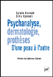 Psychanalyse, dermatologie&nbsp;-&nbsp;Sylvie Consoli, Silla Consoli