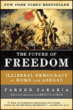 The future of freedom - illiberal democracy at home and abro&nbsp;-&nbsp;Fareed Zakaria