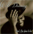 Will Downing&nbsp;-&nbsp;Love's the place to be