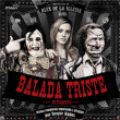 Bande originale de film&nbsp;-&nbsp;Balada triste de trompeta