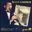 Benny Goodman&nbsp;-&nbsp;The Complete Benny Goodman Carnegie Hall concert 1938