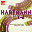 Karl Amadeus Hartmann&nbsp;-&nbsp;Symphonies 1 à 6