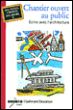 Chantier permis au public&nbsp;-&nbsp;Vincent Spiess