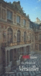 L'ABCdaire du château de Versailles