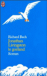 Jonathan Livingston le goéland&nbsp;-&nbsp;Richard Bach