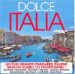 Variété Italienne&nbsp;-&nbsp;Dolce Italia