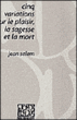 Cinq variations sur le plaisir, la sagesse et la mort&nbsp;-&nbsp;Jean Salem