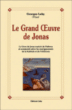 Le grand oeuvre de jonas&nbsp;-&nbsp;Virya