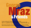 George Mraz&nbsp;-&nbsp;George Mraz and friends