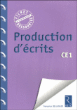 Production d'écrits CE1&nbsp;-&nbsp;Françoise Bellanger
