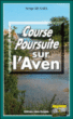 Course-poursuite sur l'even&nbsp;-&nbsp;Serge Le Gall