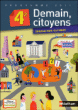 Demain, citoyens 4ème, éducation civique&nbsp;-&nbsp;Annie Lambert, Anne-Marie Hazard-Tourillon