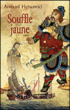 Souffle jaune&nbsp;-&nbsp;Armand Herscovici