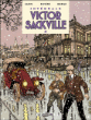 Victor Sackville, Intégrale T4 à T6&nbsp;-&nbsp;Francis Carin, Rivière, Borile