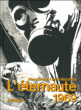 L'éternaute&nbsp;-&nbsp;Alberto Breccia, Oesterheld