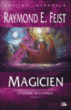 La guerre de la faille, T1&nbsp;-&nbsp;Raymond Elias Feist