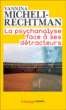 La psychanalyse face à ses détracteurs&nbsp;-&nbsp;Vannina Micheli-Rechtman