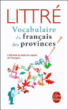 Le vocabulaire du français des provinces&nbsp;-&nbsp;Collectif