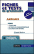 Fiches et tests de grammaire : anglais&nbsp;-&nbsp;Claude Rivière