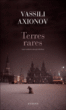 Les terres rares&nbsp;-&nbsp;Vassili Axionov