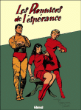 Les pionniers de l'espérance&nbsp;-&nbsp;Poivet, Lecureux