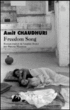 Freedom Song&nbsp;-&nbsp;Amit Chaudhuri
