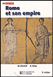 Rome et son empire&nbsp;-&nbsp;Collectif