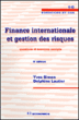 Finance internationale et gestion des risques&nbsp;-&nbsp;Yves Simon, Delphine Lautier