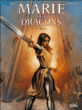 Marie des dragons, T4&nbsp;-&nbsp;Thierry Demarez, Ange