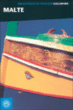 Bibliothèque du voyageur Malte&nbsp;-&nbsp;Collectif