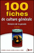 100 fiches de culture générale&nbsp;-&nbsp;Dominique Bourdin, Gilbert Guislain