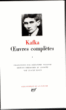 Oeuvres complètes&nbsp;-&nbsp;Franz Kafka