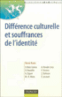 Différences culturelles et souffrances de l'identité&nbsp;-&nbsp;René Kaës